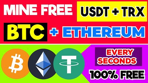 Mine Free USDT + BTC + TRX + BNB + ETH & DOGE Every 1 Seconds _ Free Mining Sites