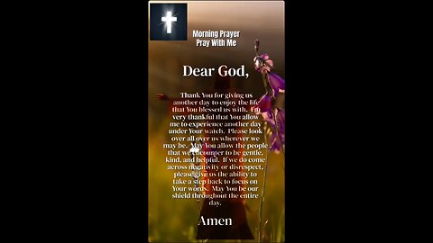 Morning Prayer! Dear God