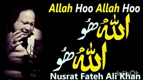 Nusrat Fateh Ali Khan ALLAH HOO ALLAH HOO