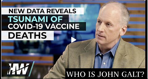 Del Bigtree W/ John Beaudoin, Sr.: New Data Reveals Tsunami Of Covid-19 Vaccine Deaths. TY JGANON