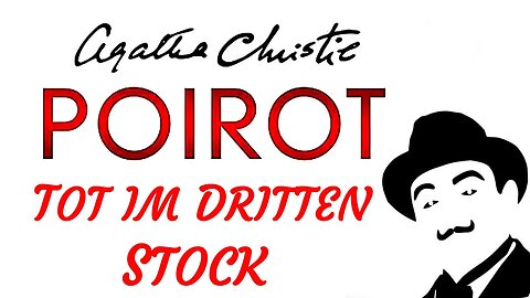 KRIMI Hörspiel - Agatha Christie - POIROT - TOT IM DRITTEN STOCK (2006) - TEASER