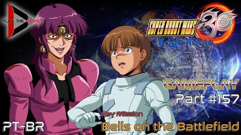 Super Robot Wars 30: #157 Key Mission - Bells on the Battlefield [PT-BR][Gameplay]