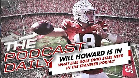 TPD: Will Howard selects Ohio State, Buckeyes can focus on other roster needs in transfer portal