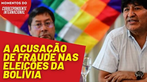 A acusação de fraude nas eleições da Bolívia | Momentos do Correspondente Internacional