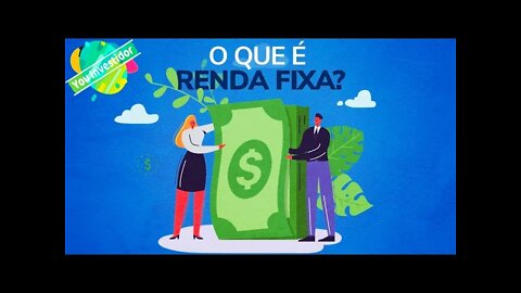 Principais Produtos da Renda Fixa e Como Funciona