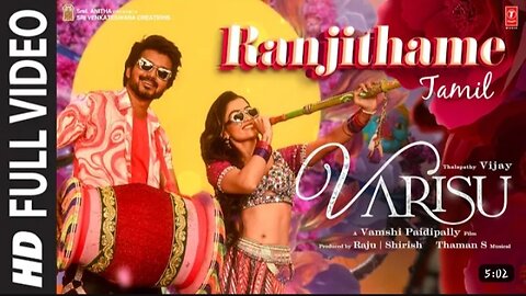 Full Video_ Ranjithame - Varisu (Tamil) _ Thalapathy Vijay _ Rashmika