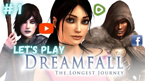 Let's Play - Dreamfall: The Longest Journey Part 1 | Find Her, Save Her!