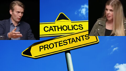 Catholicism vs Protestantism-George Farmer debates Protestantism with Allie Beth Stuckey