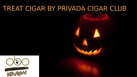 TREAT BY PRIVADA CIGAR CLUB