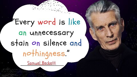 Samuel Beckett: Thought-Provoking Reflections and Profound Quotes