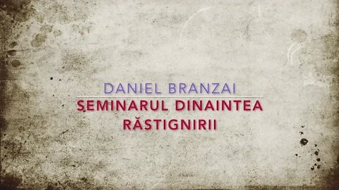 Seminarul dinaintea rastignirii I