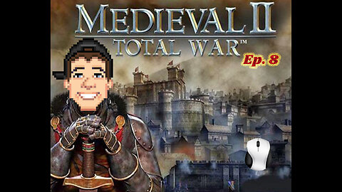 Sonic Plays Medieval 2: Pushing Further Into Europe?? (Ep. 8)