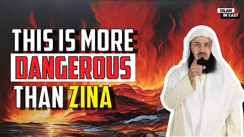 This is More Dangerous Than Zina | Mufti Menk