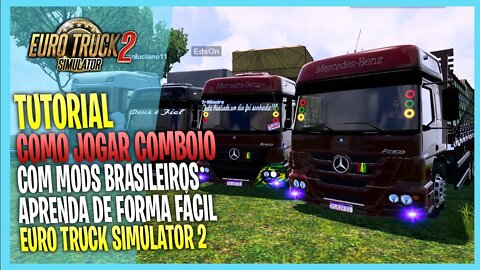 Como Jogar Online Com Mods ETS2 COM MODS BRASILEIRO NO EURO TRUCK SIMULATOR 2