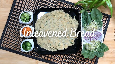 Unleavened Bread (Gluten Free) with 7 ingredients.