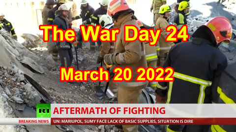 The War Day 24 March 20 2022