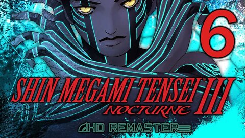 Shin Megami Tensei III Nocturne HD Remaster (Hard Difficulty): Surviving Loki's Demon Guard! (#6)