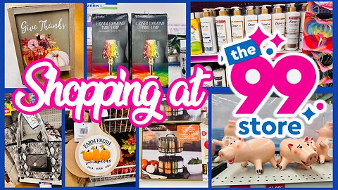 99 Cents Store Shop W/Me | Shopping at The 99 Cent Store | All New Finds at The 99 | #shoppingvlog