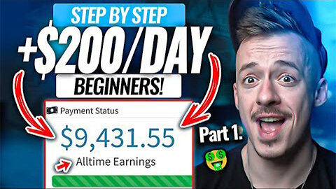 The EASIEST Way To Earn $200 Per Day For Beginners Online In 2023 (Step-by-Step) Pt. 1 Make Money