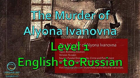 The Murder of Alyona Ivanovna: Level 1 - English-to-Russian