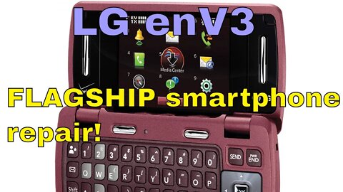 Can Paul WIN an $1800 bike by fixing an LG enV3 VX9200 smartphone?