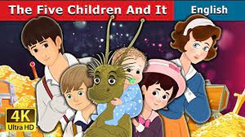 The Five Children And It || English Fairy Tales || Cartoon Story in English