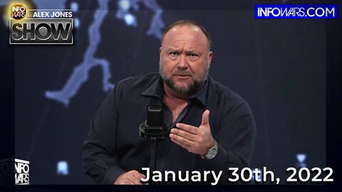 Sunday Live: The Globalist Hollywood Pedophile Axis of Evil is Collapsing... - ALEX JONES 1/30/2022