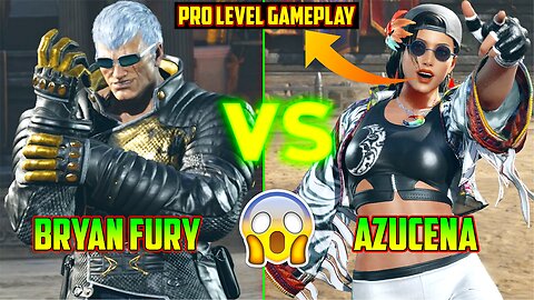 Tekken 8 | Pakistani Strongest Azucena Vs Aggressive Bryan Fury high-level Gameplay