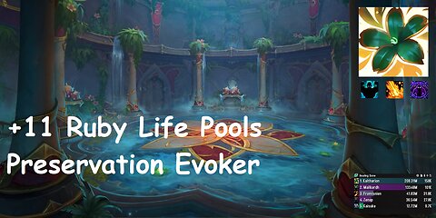 +11 Ruby Life Pools | Preservation Evoker | Fortified | Volcanic | Spiteful | #210