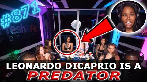 Dumb TH*T Calls Leonardo DiCaprio a "PREDATOR" on @FreshandFit THIS HAPPENED