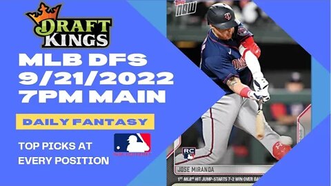 Dreams Top Picks for MLB DFS Today Main Slate ?/??/2022 Daily Fantasy Sports Strategy DraftKings