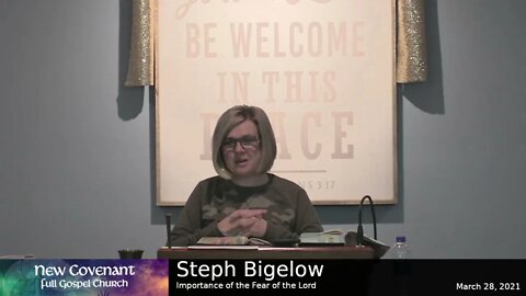 03282021 Steph Bigelow Importance of the fear of the Lord