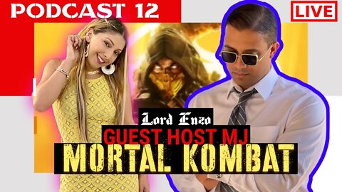 Mortal Kombat Guest Host Monica Jasmine BONUS EPISODE