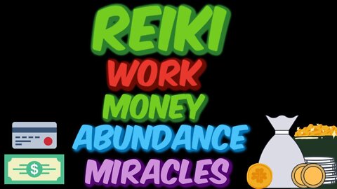 Reiki l Receive Work- Money- Abundance-Miracles l 5 Min Session l Healing Hands Series