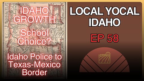 Idaho Updates: Highways and Bills - Ep 58