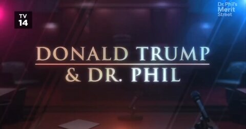 Dr Phil Interviews Trump [Part 1]