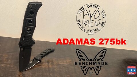 Benchmade ADAMAS 275bk | AYO! Daeni