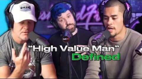 Redpillers Debate Definition Of 'High Value Man'