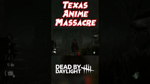 🇺🇸🔪 Texas Anime Massacre 🔪🇺🇸 - #shorts #deadbydaylightsurvivor #dbd #deadbydaylight