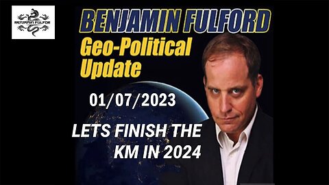 Benjamin Fulford Friday Q&A Video 1-7-2024