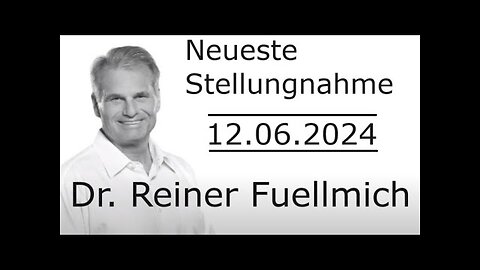 Statement REINER FÜLLMICH 12.06.2024@O815🙈🐑🐑🐑 COV ID1984