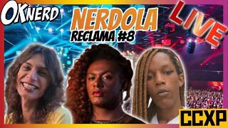 NERDOLA RECLAMA - CCXP, DISNEY, SENHOR DOS ANÉIS