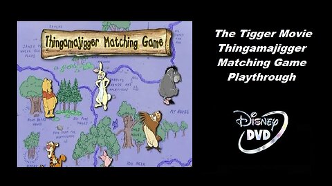 The Tigger Movie: Thingamajigger Matching Game (DVD) Playthrough (Gameplay)