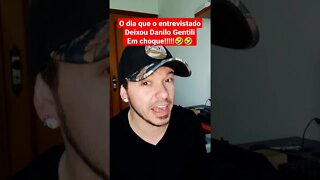 O dia em que Danilo Gentili ficou em choque 🤣🤣