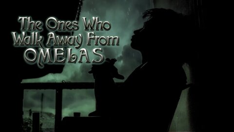 The Ones Who Walk Away From Omelas - Audio Book with Original Inspired Song "Omelas" by Matt Schmitz