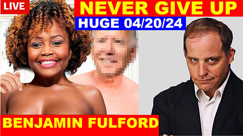 BENJAMIN FULFORD SHOCKING NEWS 04/20/2024 💥 Something Unexpected Is Happening