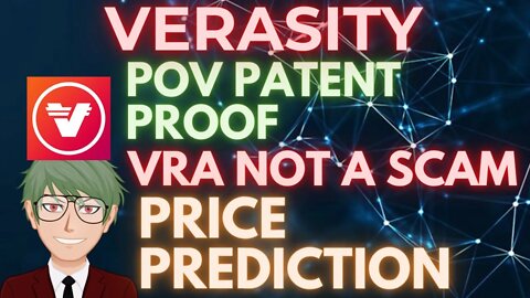 VERASITY PROOF OF VIEW REGISTERED PATENT PROOF, WHY IT IS NOT A SCAM