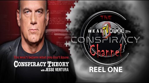 CONSPIRACY THEORY-REEL ONE-REALTV CONSPIRACIES