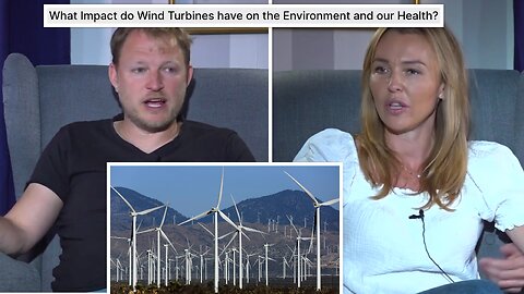 Aga Wilson speaks to Alexander Pohl - What impact do wind turbines have on the environment?