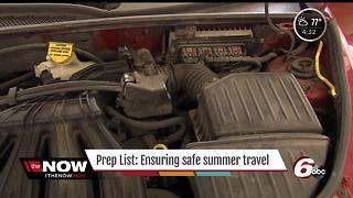 Prep List: Ensuring safe summer travel